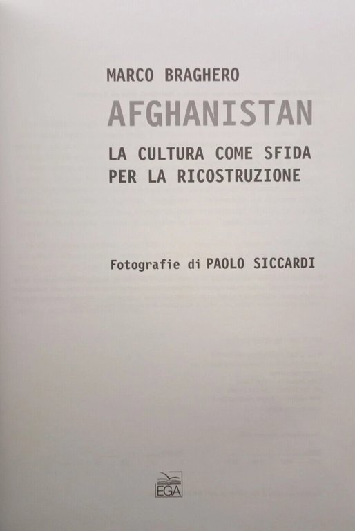 Afghanistan Libro Marco Braghero Fotografie di Siccardi Ega 8876706178 con …