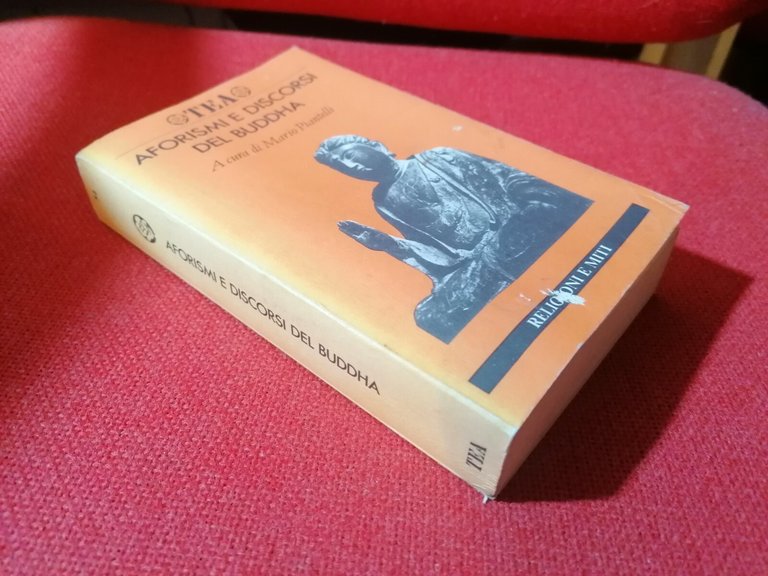 Aforismi e Discorsi del Buddha - Mario Piantelli - Libro …
