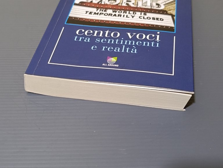 Ai tempi del virus. Quando la nostra vita non fu …