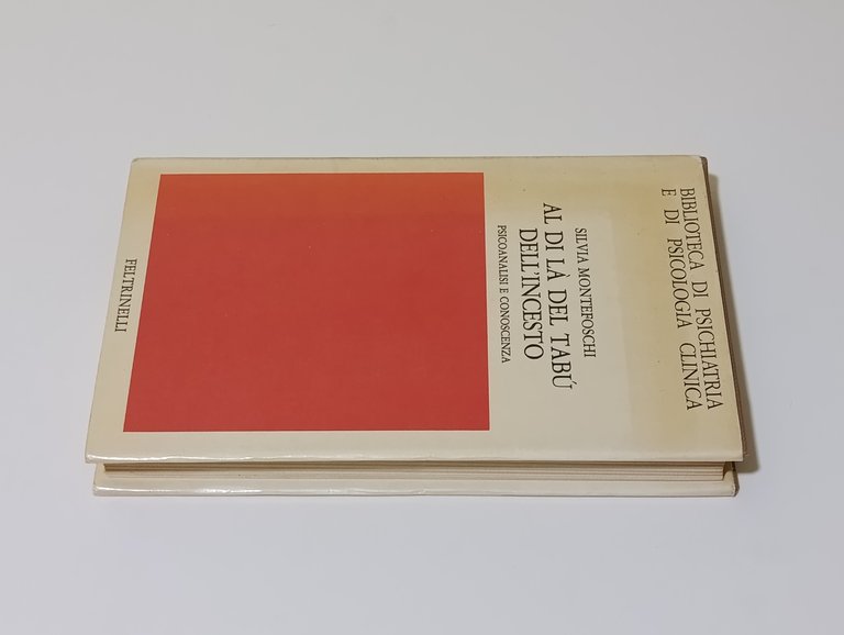 Al di là del Tabù dell'Incesto. Psicoanalisi e Conoscenza