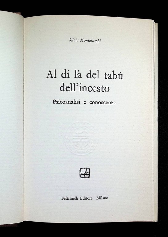 Al di là del Tabù dell'Incesto. Psicoanalisi e Conoscenza