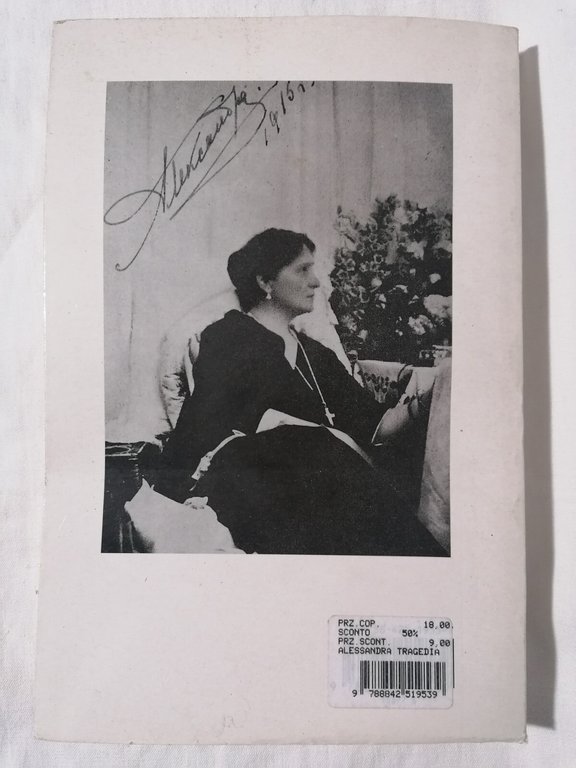 Alessandra Tragedia E Fine Dell'Ultima Zarina Libro Heresch Mursia 1995 …