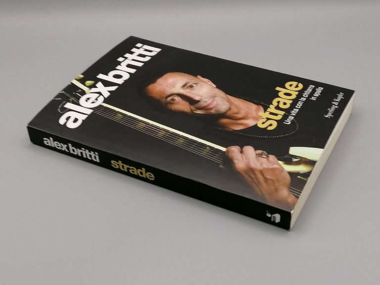 Alex Britti - Strade, Una vita Con La Chitarra In …