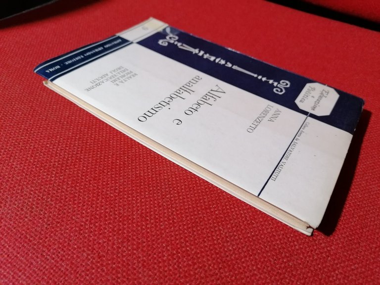 Alfabeto e analfabetismo Anna Lorenzetto Armando editore 1^ edizione 1962 …