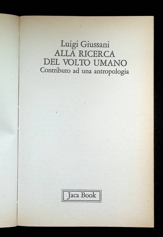 Alla ricerca del volto umano. Contributo a una antropologia | Immagine Gallery 4