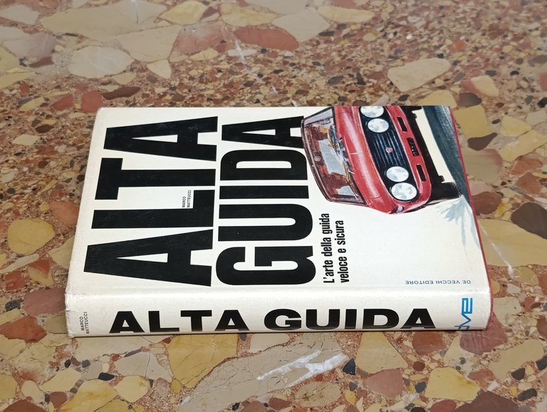 Alta Guida. L'Arte della Guida Veloce e Sicura | Immagine Gallery 3