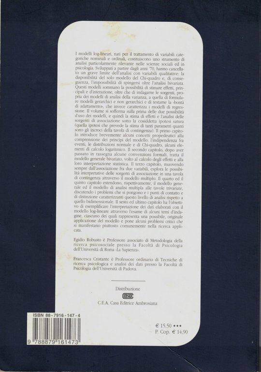 Analisi log-lineare di variabili psicosociali. Introduzione ai modelli fondamentali (Vol. …