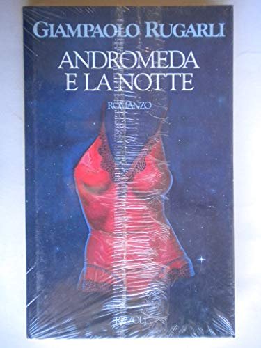 Andromeda e la notte - Giampaolo Rugarli | Immagine principale
