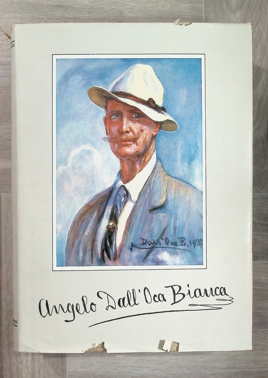 Angelo Dall'oca Bianca nell'Arte e Nella Vita Libro Catalogo Opere …