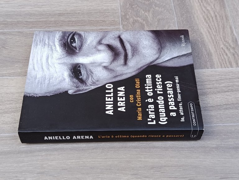 Aniello Arena - L'Aria è Ottima Quando Riesce a Passare …