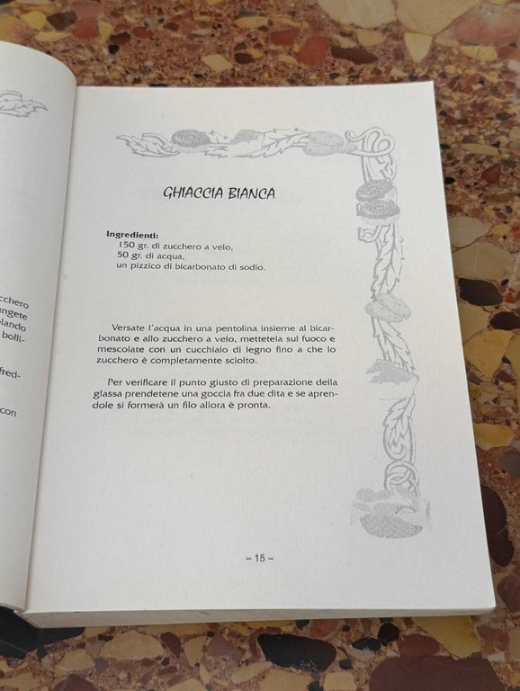 Antica Pasticceria Napoletana. Creme, Dolci, Marmellate, Gelati, Liquori | Immagine Gallery 5