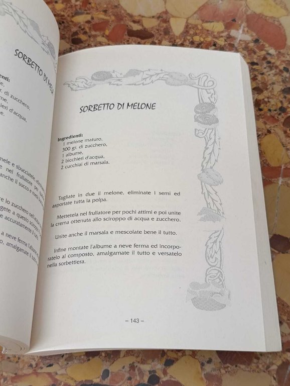 Antica Pasticceria Napoletana. Creme, Dolci, Marmellate, Gelati, Liquori | Immagine Gallery 9