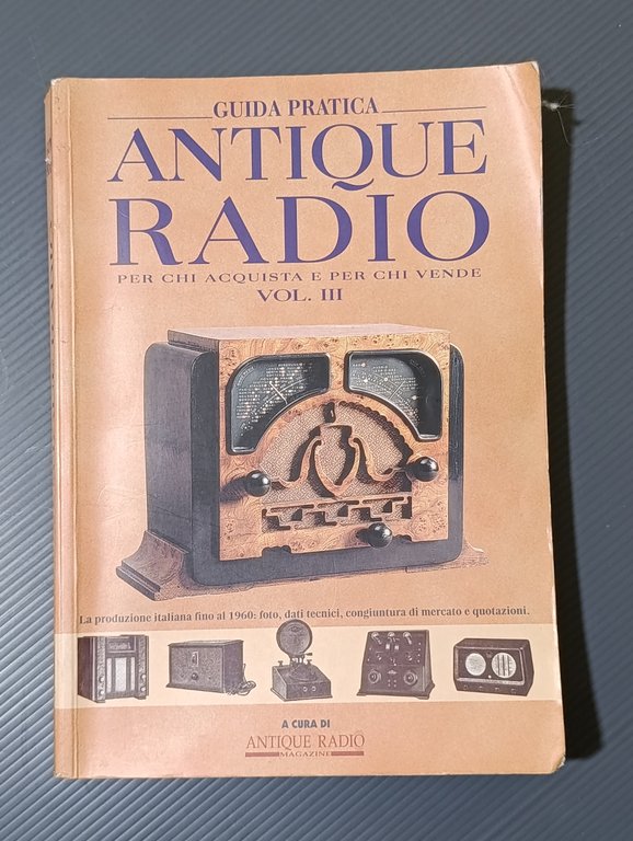 Antique radio Guida Pratica - Volumi dal 2 al 5