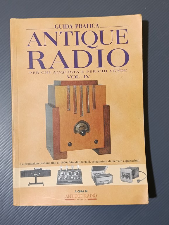 Antique radio Guida Pratica - Volumi dal 2 al 5
