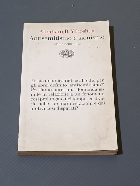 Antisemitismo e sionismo : una discussione