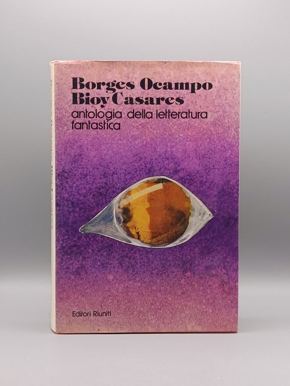 Antologia Della Letteratura Fantastica