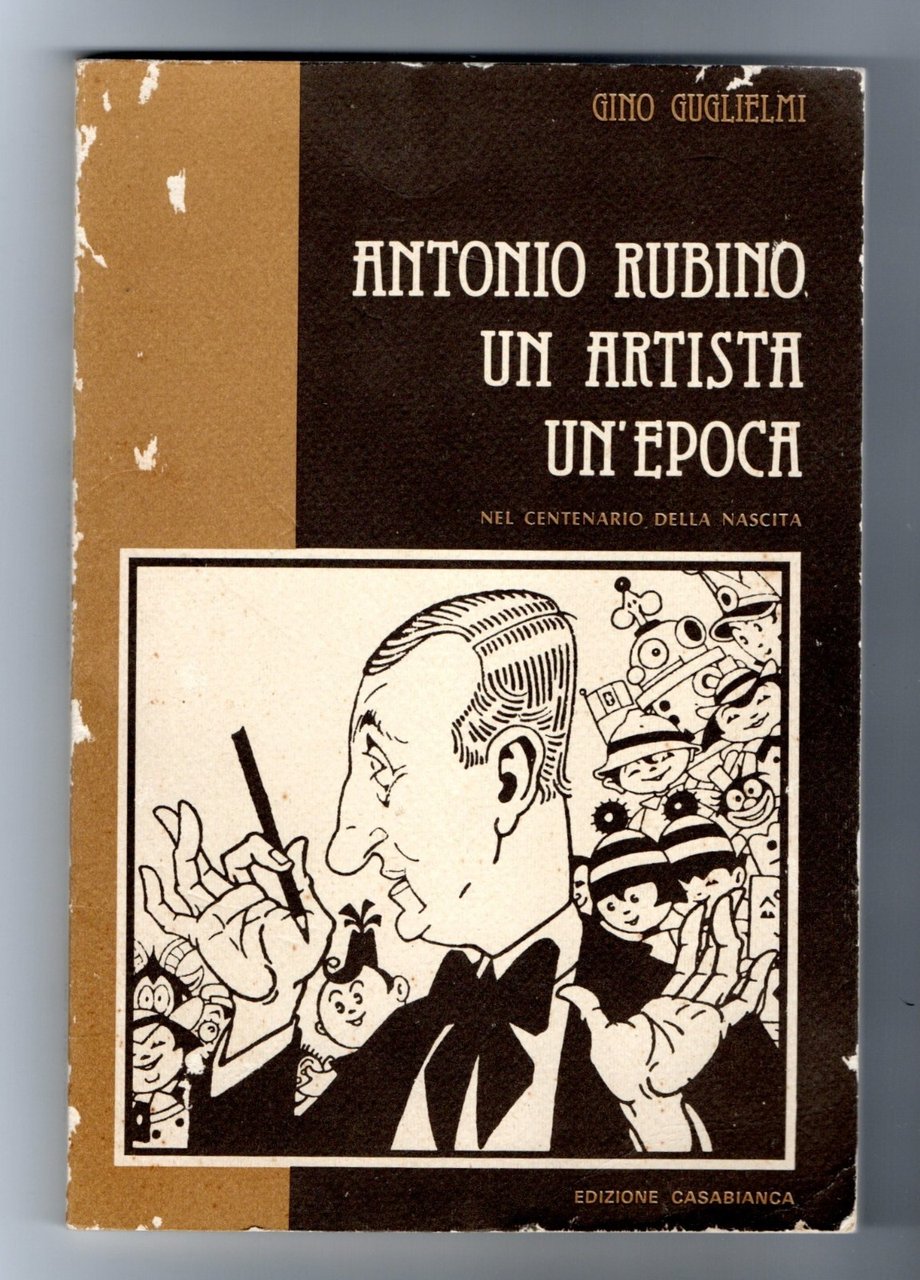 Antonio Rubino Un Artista Un'Epoca Libro Centenario Della Nascita Guglielmi …