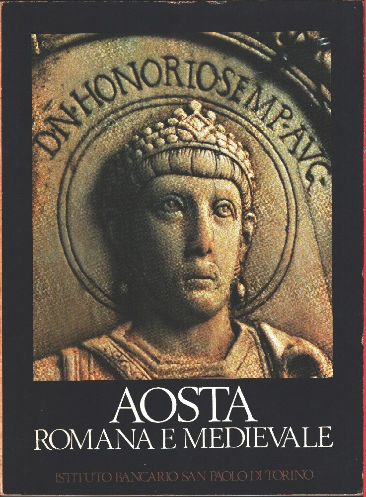 Aosta romana e medievale | Immagine principale