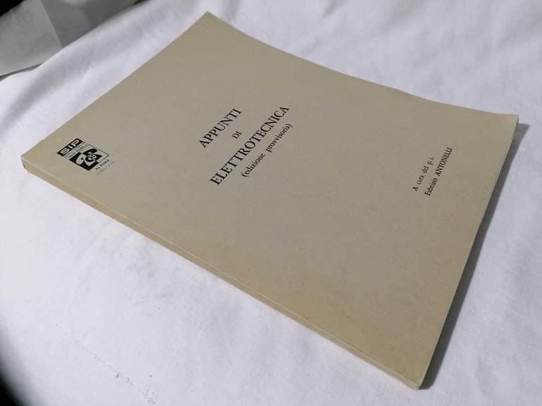 Appunti di Elettrotecnica - Libro edizione provvisoria Fabrizio Antonelli