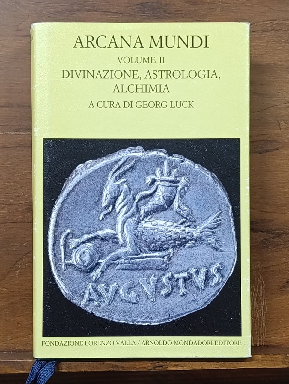 Arcana Mundi Volume 2: Divinazione, astrologia, alchimia | Immagine principale