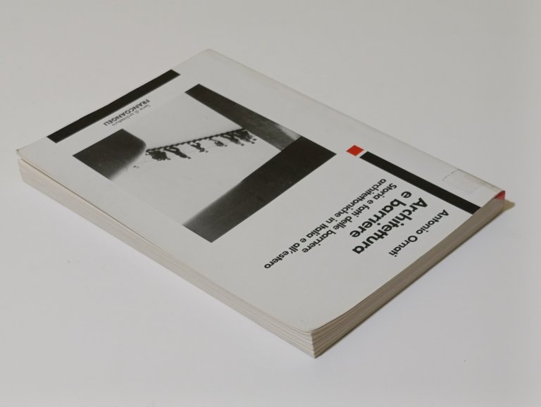 Architettura e barriere. Storia e fatti delle barriere architettoniche in …