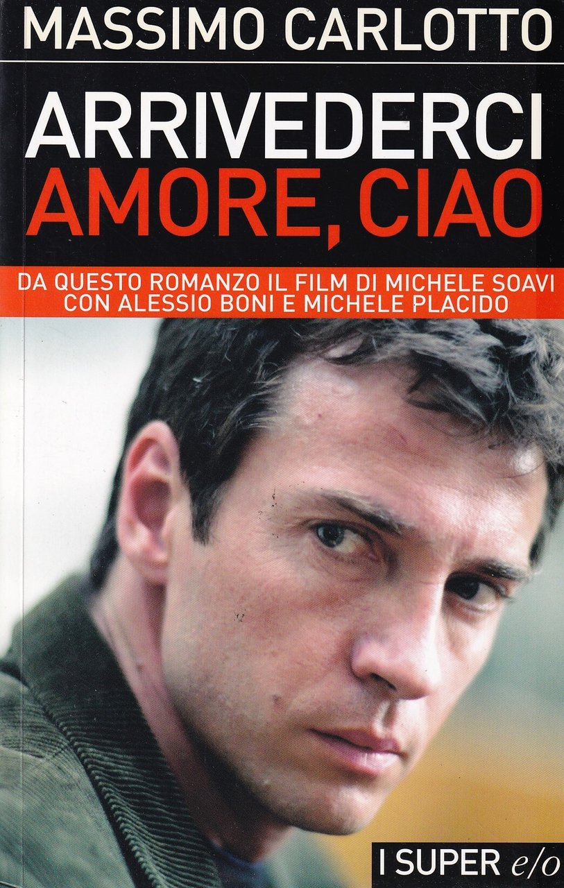 Arrivederci amore, ciao | Immagine principale
