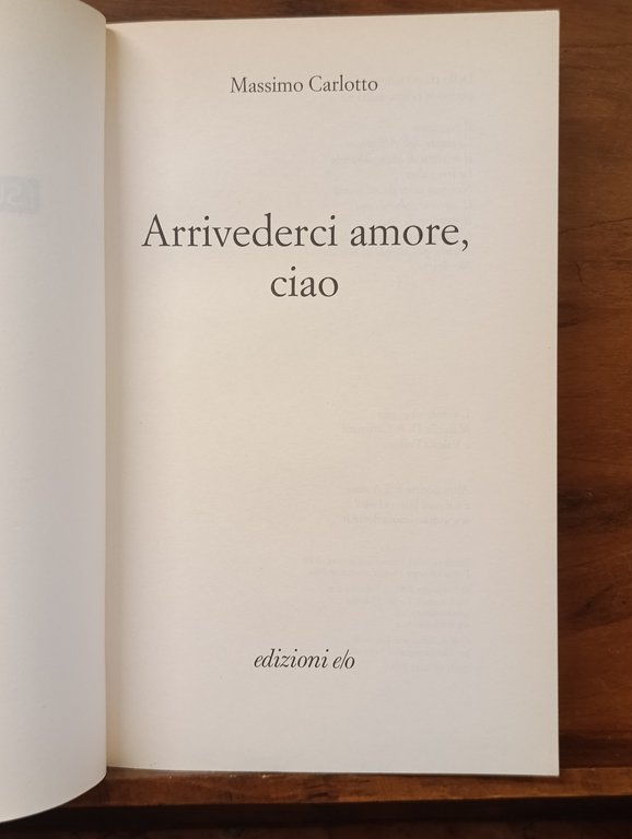 Arrivederci amore, ciao | Immagine Gallery 5