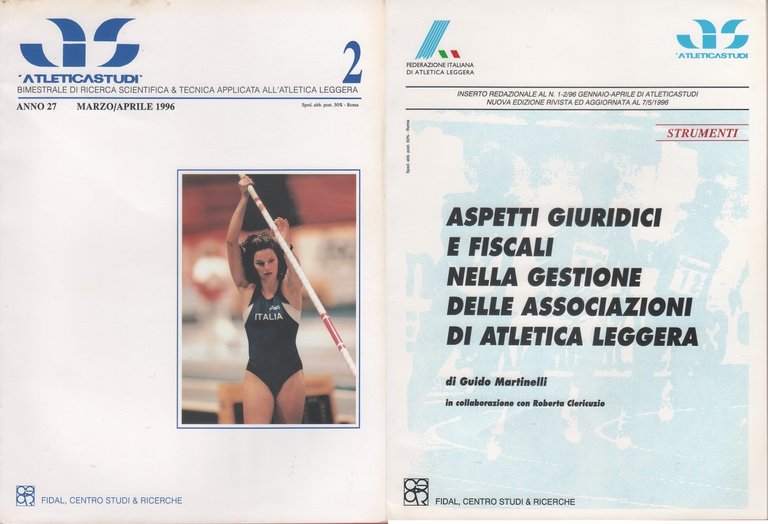 AS. Atletica studi. Anno XXVII n. 2, 1996 con allegato …