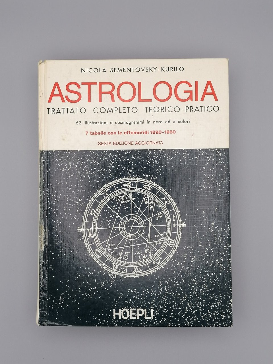 Astrologia Trattato Completo Teorico Pratico Sementovsky Kurilo Hoepli Sesta ED
