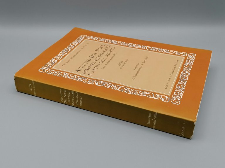 Augusto Del Noce, Essenze Filosofiche e Attualità Storica 2^ Libro …