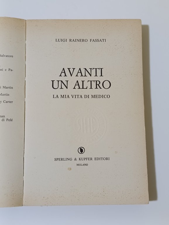 Avanti un altro. La mia vita di medico