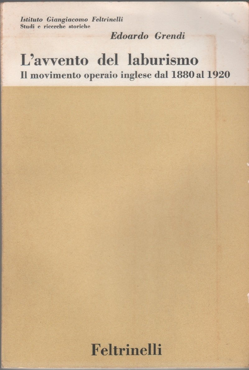 Avvento del laburismo - Grendi Edoardo | Immagine principale