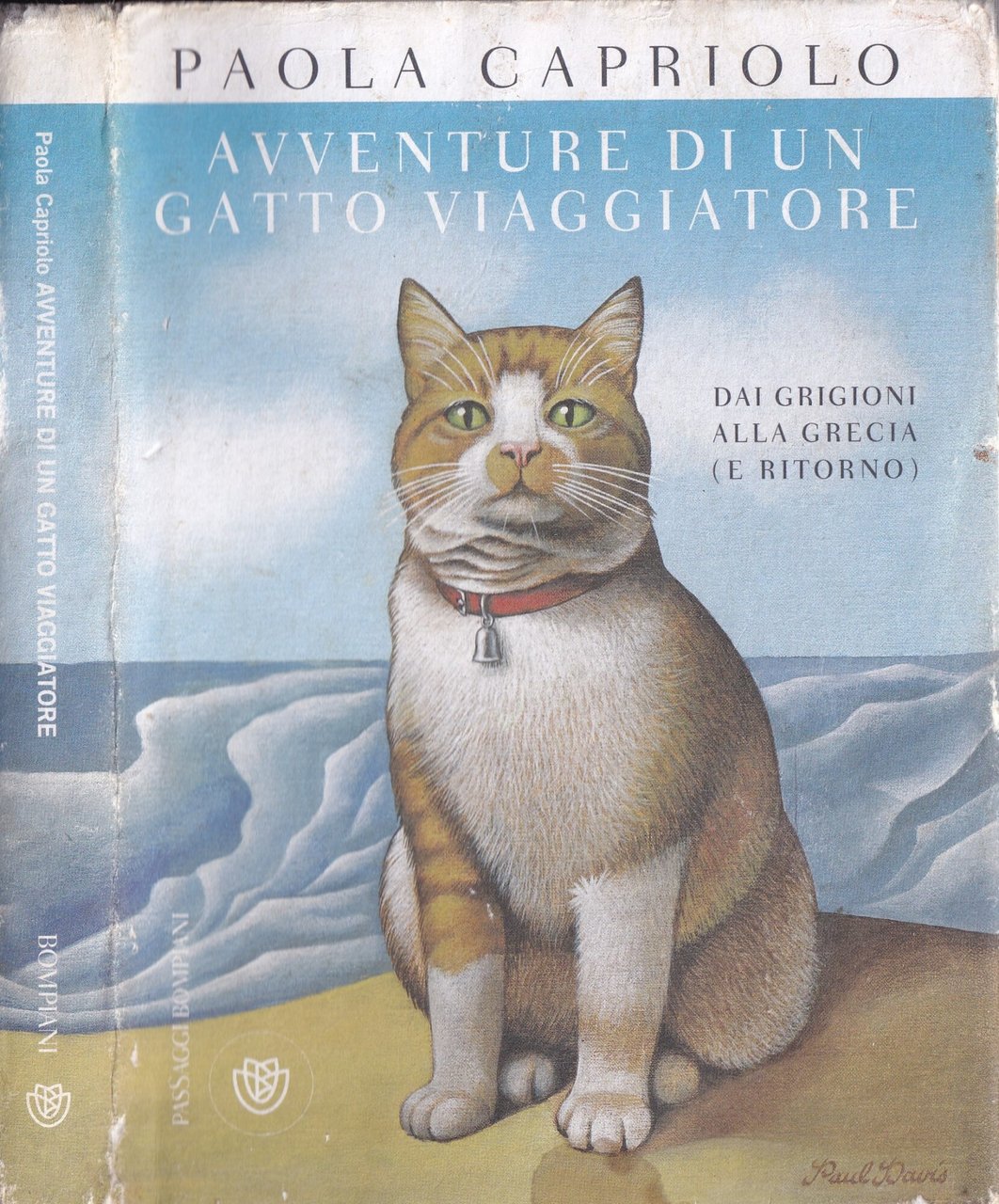 Avventure di un gatto viaggiatore. Dai Grigioni alla Grecia (e …