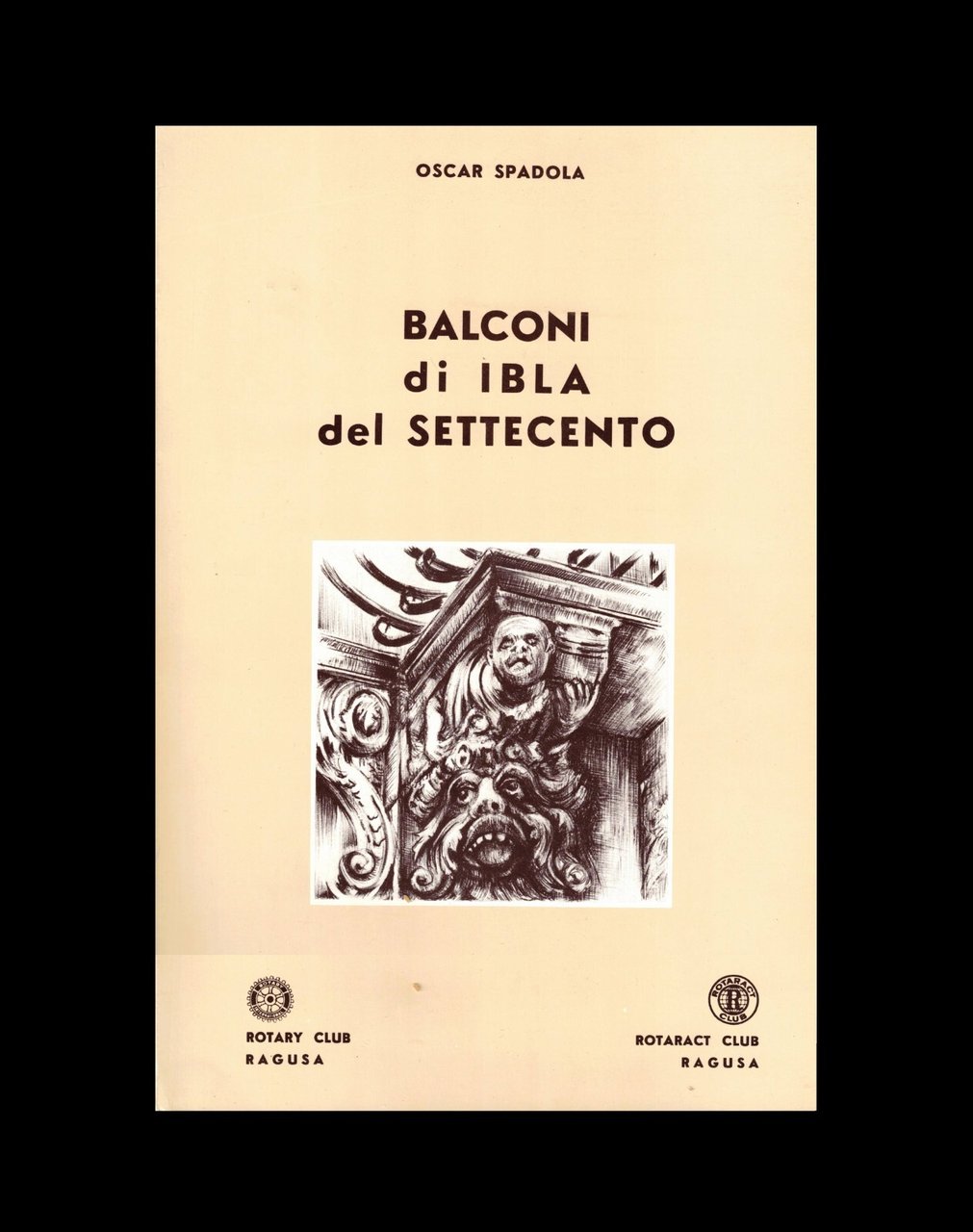 Balconi di Ibla del Settecento Libro Spadola Palazzi Mascheroni Ragusa …