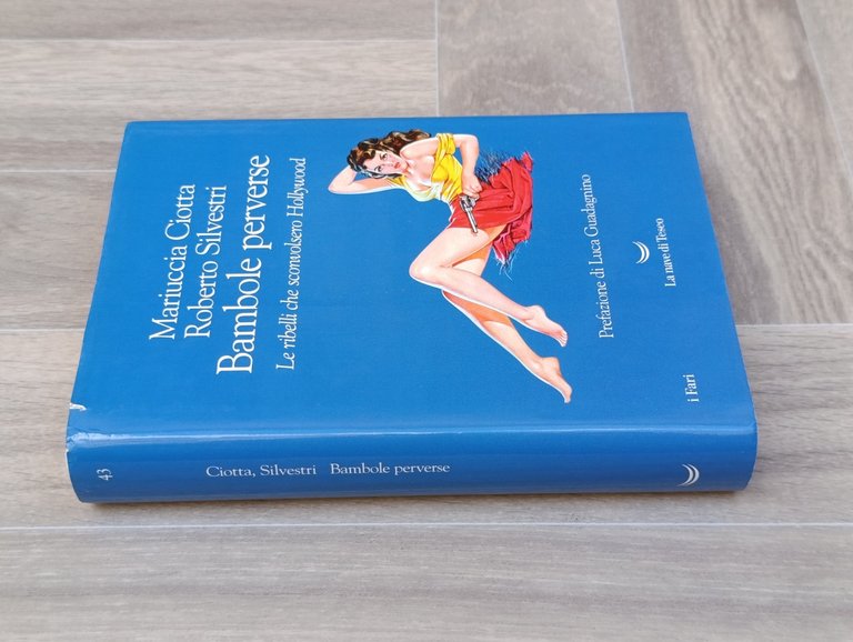 Bambole perverse. Le ribelli che sconvolsero Hollywood