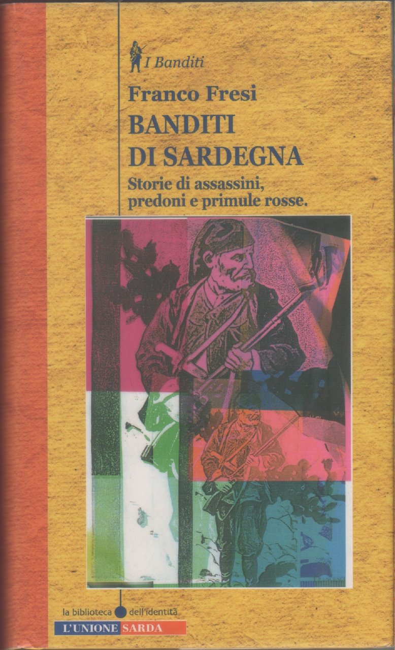 Banditi di Sardegna - Franco Fresi | Immagine principale