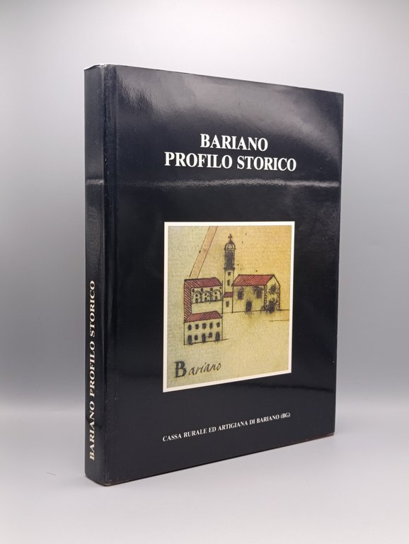 Bariano. Profilo Storico