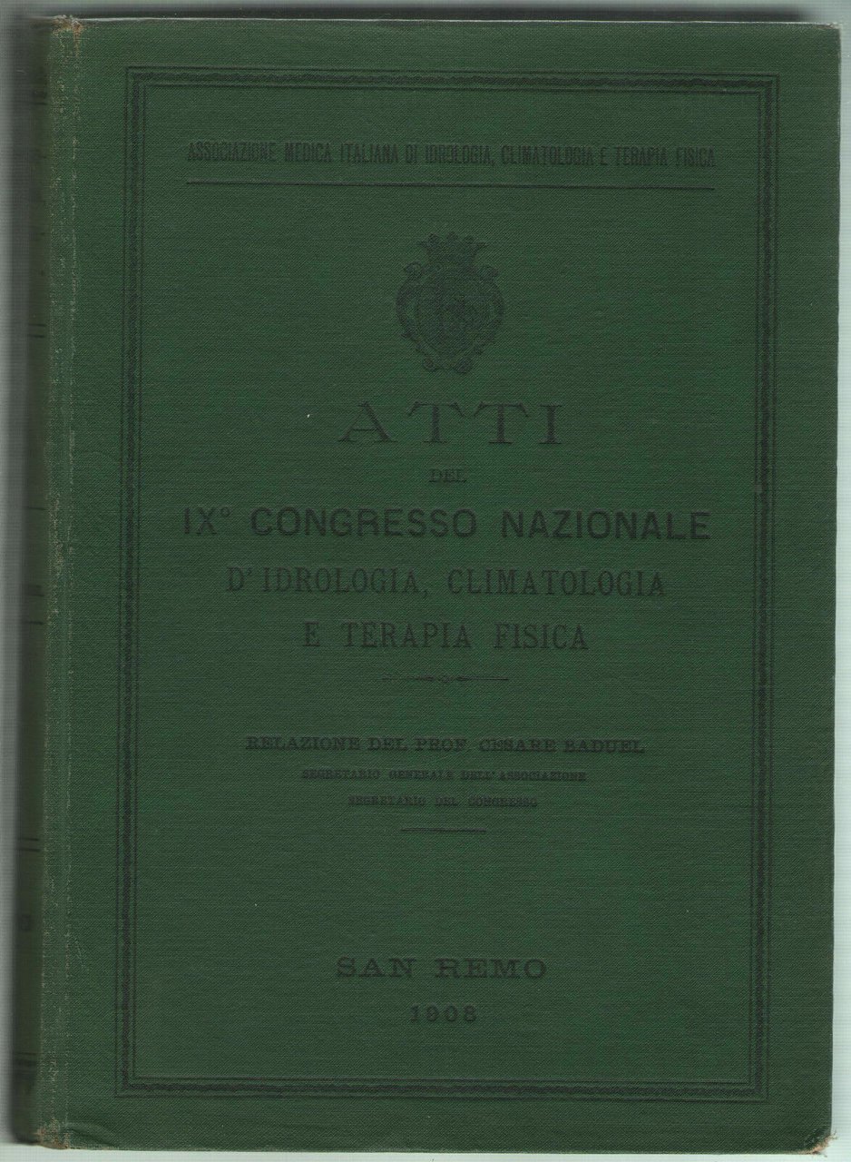 Baudel - Atti IX Congresso Idrologia climatologia Fisica Sanremo 1908 … | Immagine principale