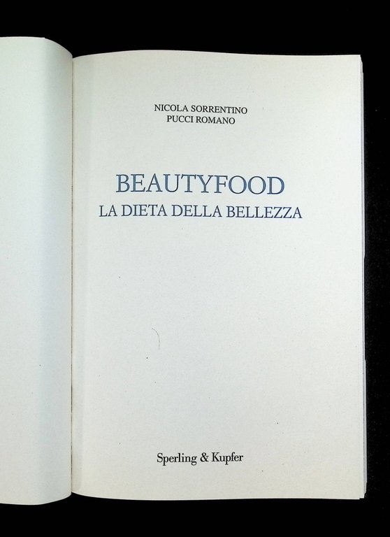 Beauty Food La Dieta Della Bellezza Libro Sorrentino Romano Sperling … | Immagine Gallery 10