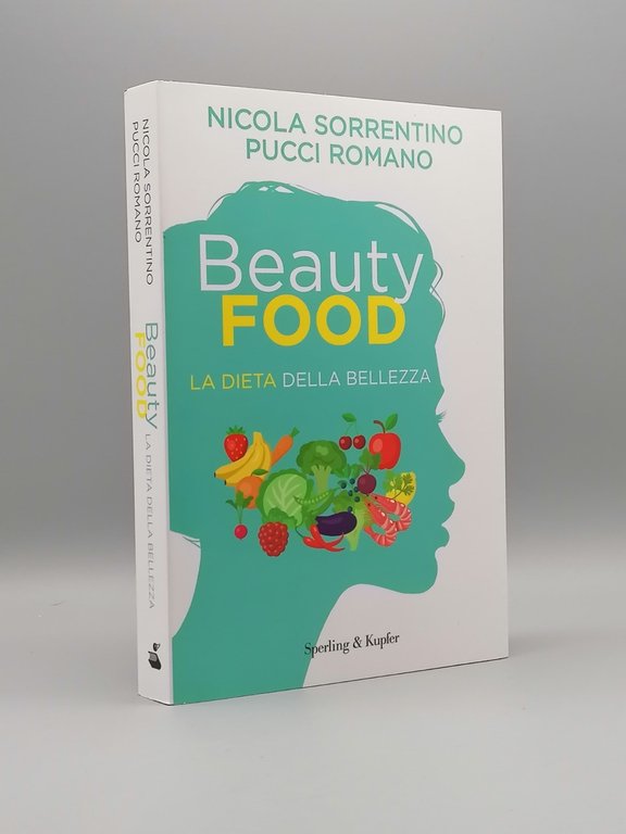 Beauty Food La Dieta Della Bellezza Libro Sorrentino Romano Sperling …