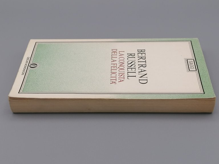 Bertrand Russell La Conquista Della Felicità Oscar Mondadori Saggi FIlosofia …