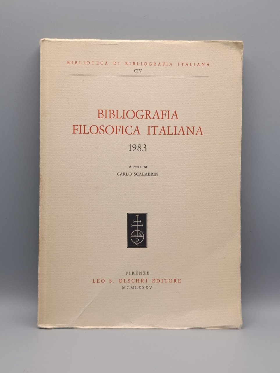 Bibliografia Filosofica Italiana 1983 - Libro Carlo Scalabrin Olschki Filosofia