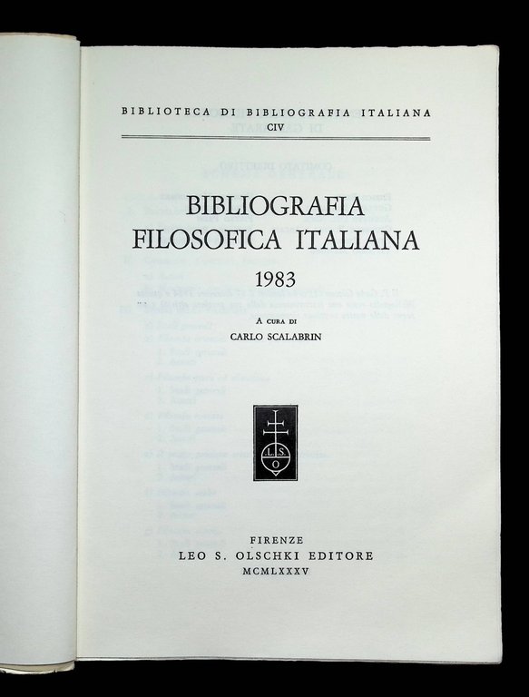 Bibliografia Filosofica Italiana 1983 - Libro Carlo Scalabrin Olschki Filosofia