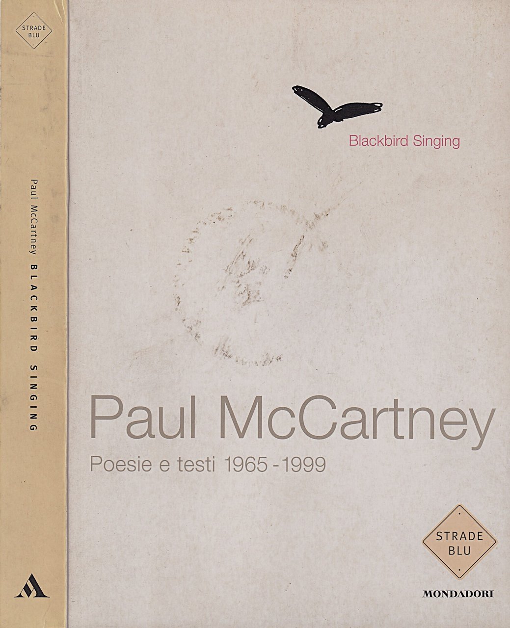 Blackbird singing. Poesie e testi 1965-1999
