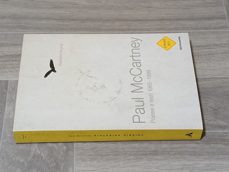 Blackbird singing. Poesie e testi 1965-1999