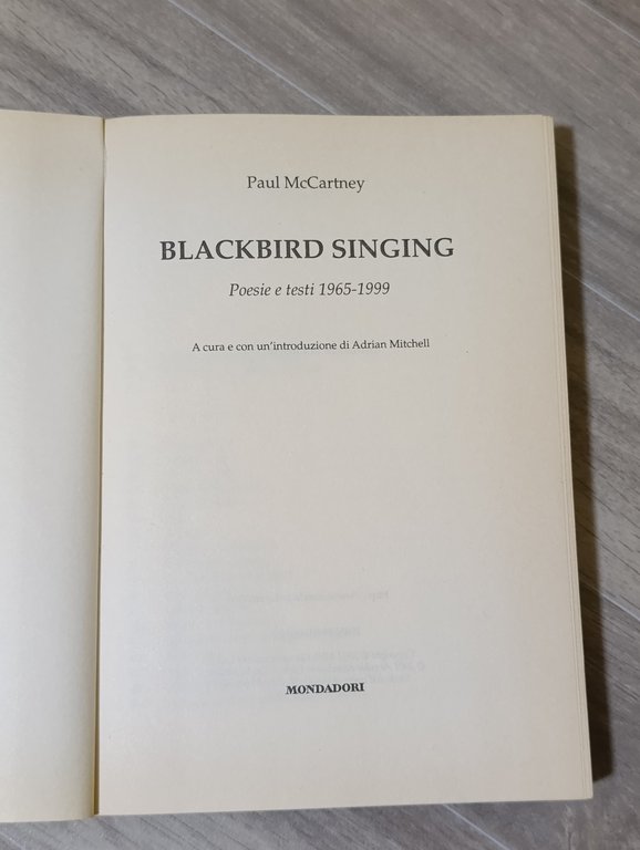 Blackbird singing. Poesie e testi 1965-1999