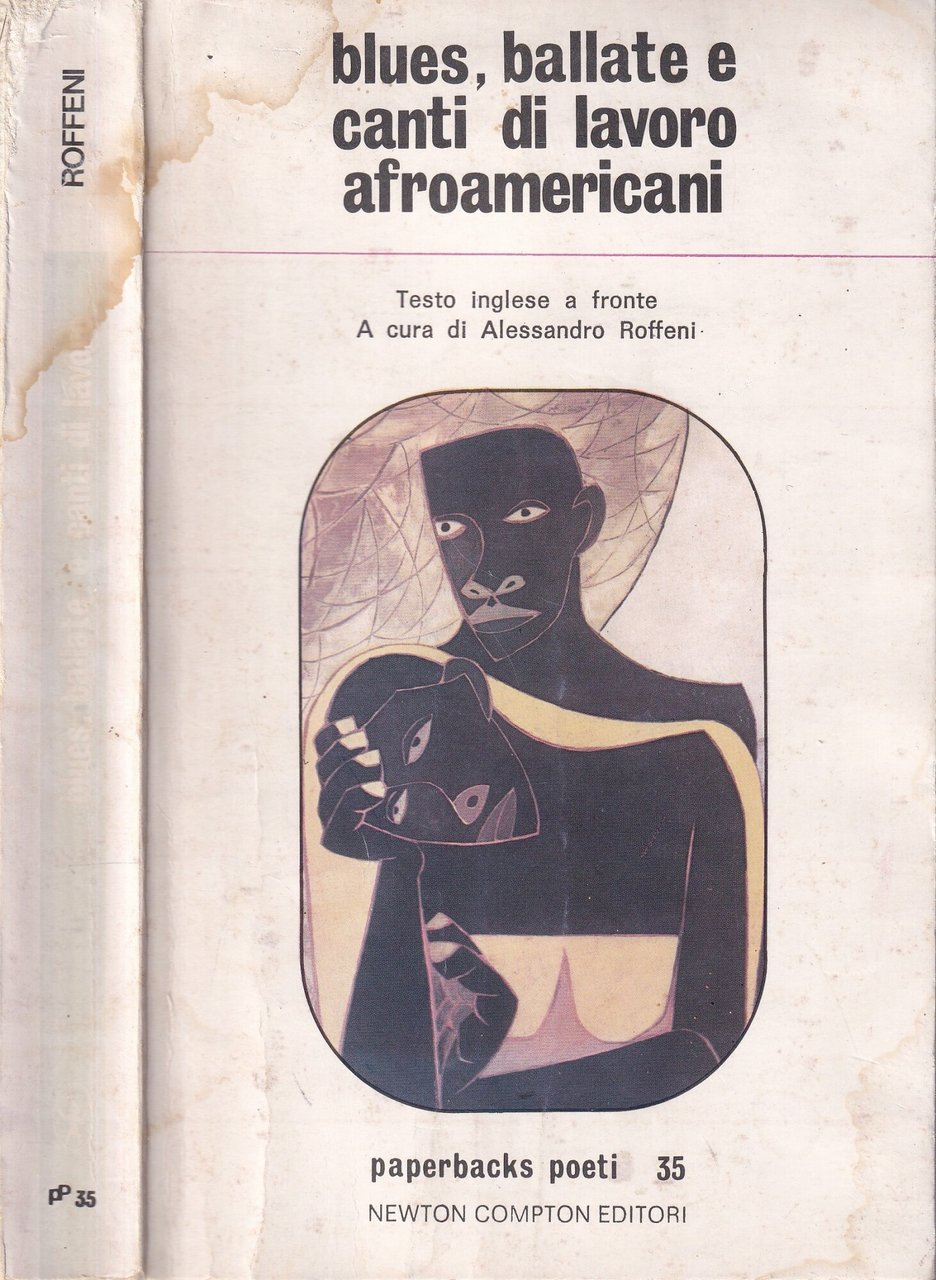 Blues, Ballate e Canti di Lavoro Afroamericani