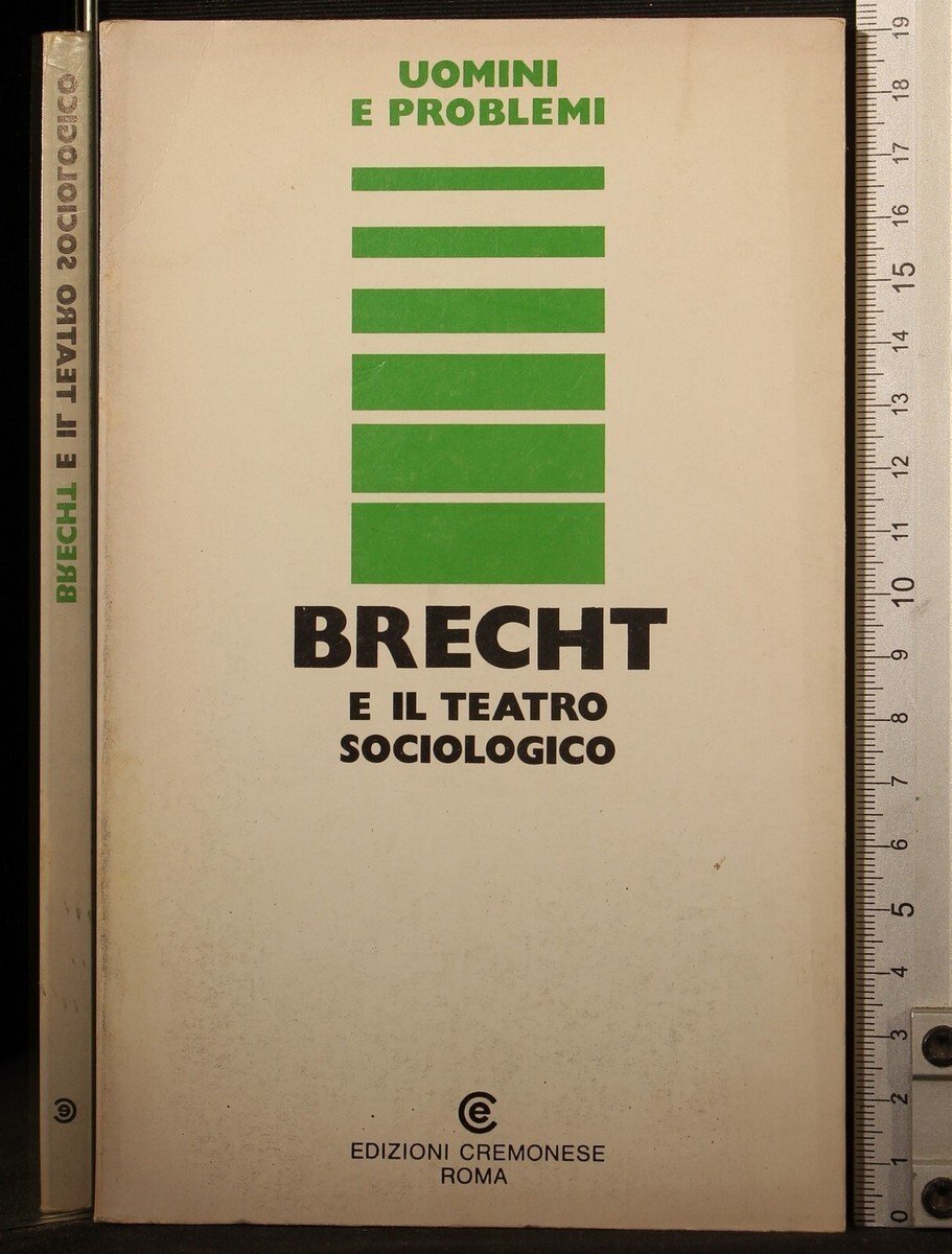 Brecht e il Teatro Sociologico Libro Uomini e Problemi Cremonese …