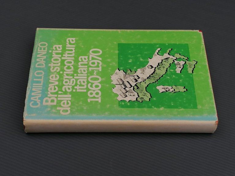 Breve Storia Dell'Agricoltura Italiana 1860 1970 Libro Camillo Daneo CDE …