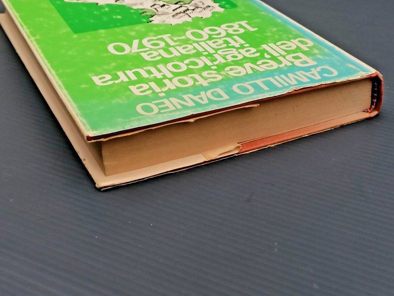 Breve Storia Dell'Agricoltura Italiana 1860 1970 Libro Camillo Daneo CDE …
